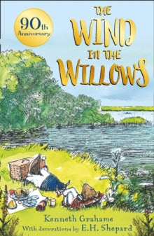 Wind in the Willows - 90th anniv classic